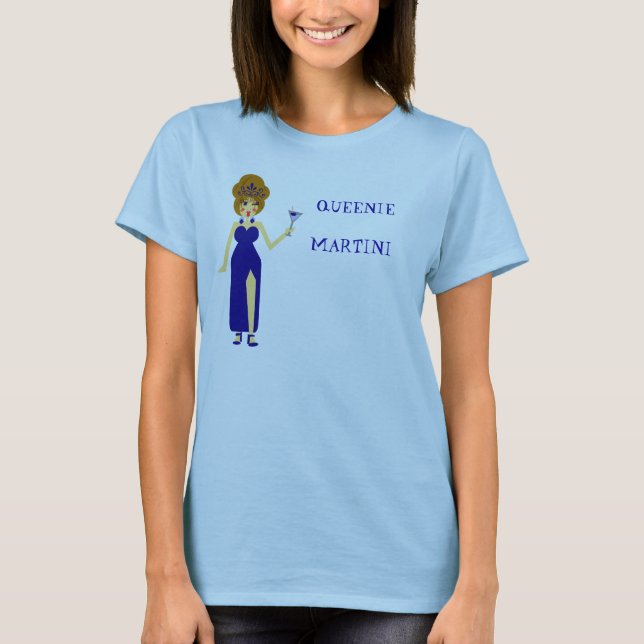 Blauer Queenie Martini T - Shirt (Vorderseite)