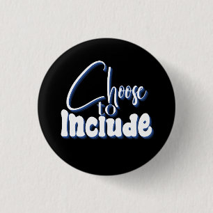Blauer Text "Choose to Include" Button