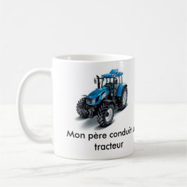 Blauer Traktor, Blauer Traktor, Mon père Kanal un  Tasse