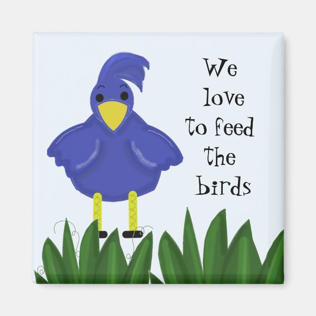 Blauer Vogel mit süßer Aufschrift Magnet (Vorne)