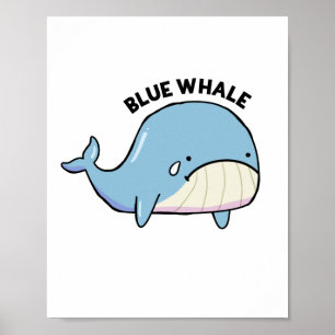 Blauer Wal Sad Whale Pun Poster