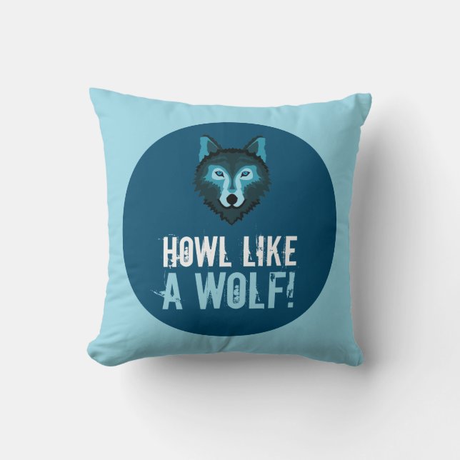 Blauer Wolf, Howl like a Wolf Kissen (Vorderseite)