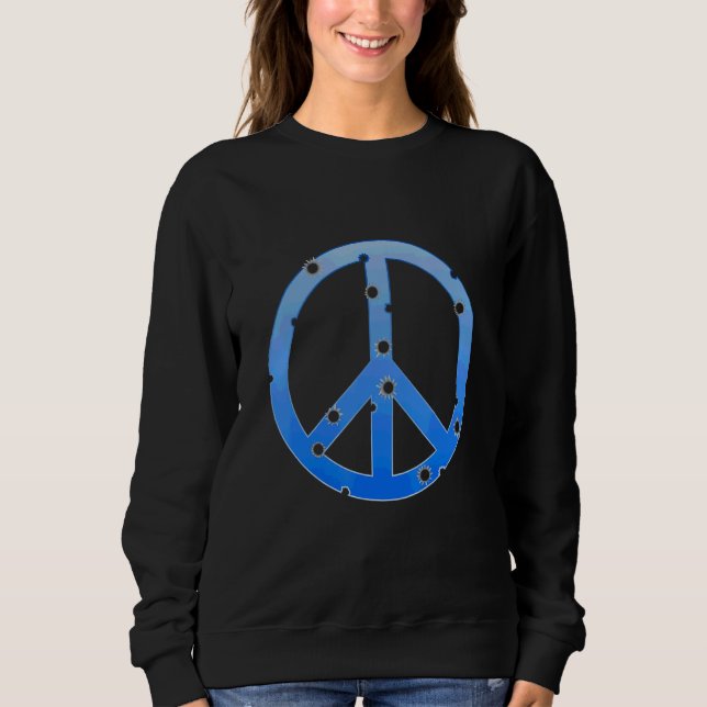 Blaues Friedenszeichen mit Einschusslöchern Rette  Sweatshirt (Vorderseite)