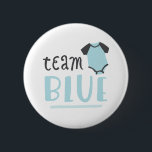 Blaues oder rosa Baby-Geschlecht decken | Button<br><div class="desc">Team-Blau oder Team-Rosa?</div>