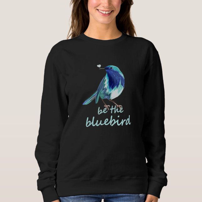 Blaumeise Glück Positivität Mama Lehrer Vogel Sweatshirt (Vorderseite)