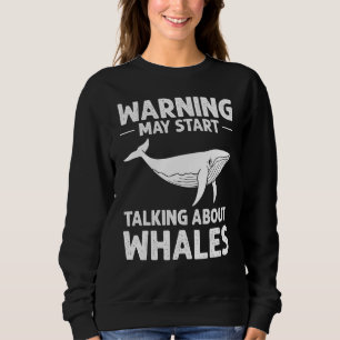 Blauwal Schwanz Humpback Whales Quotes Right Anima Sweatshirt