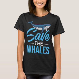 Blauwal Schwanz Humpback Whales Quotes Right Anima T-Shirt