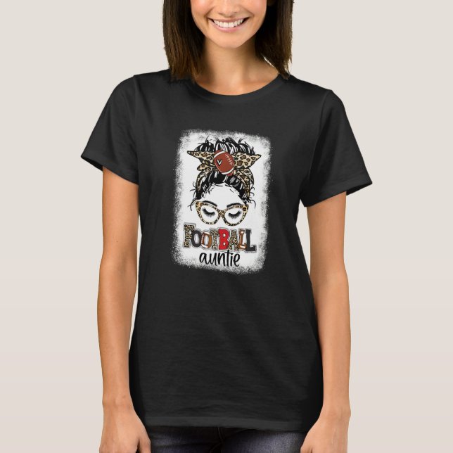 Bleach Football Auntie Football Fan Game Day  Mess T-Shirt (Vorderseite)