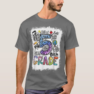 Bleached 5th Grad Typography Fifth Grad Back To T-Shirt
