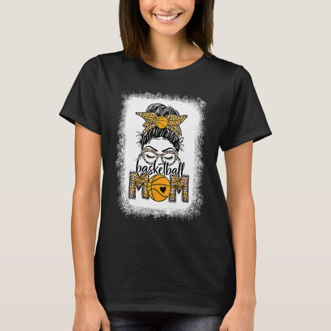 Bleached Basketball Mom Messy Bun Leopard Mother's T-Shirt (Vorderseite)