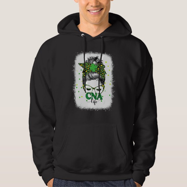 Bleached Cna Life Messy Bun Leopard St Patricks Da Hoodie (Vorderseite)