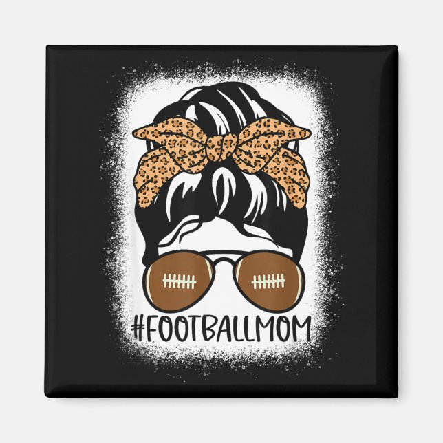Bleached Football Mom Life With Leopard And Messy  Magnet (Vorne)