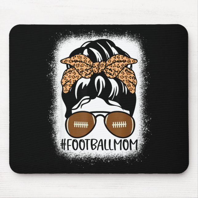 Bleached Football Mom Life With Leopard And Messy  Mousepad (Vorne)