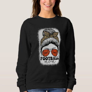 Bleached Football Mom With Leopard And Messy Bun W Sweatshirt