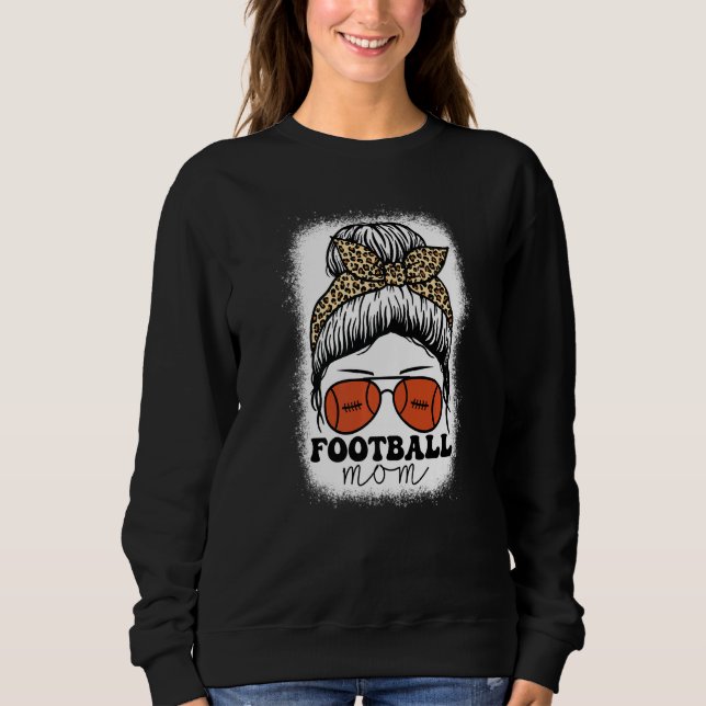 Bleached Football Mom With Leopard And Messy Bun W Sweatshirt (Vorderseite)