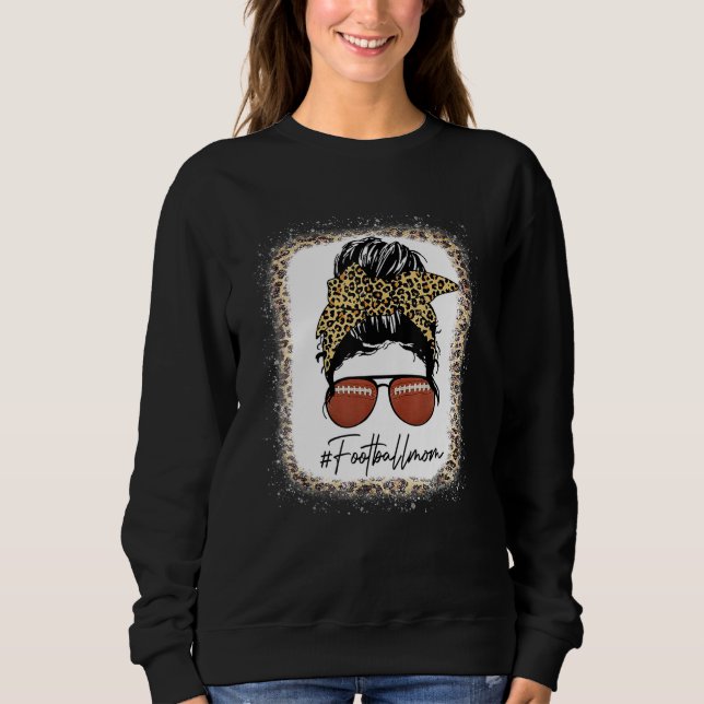 Bleached Football With Leopard And Messy Bun Playe Sweatshirt (Vorderseite)
