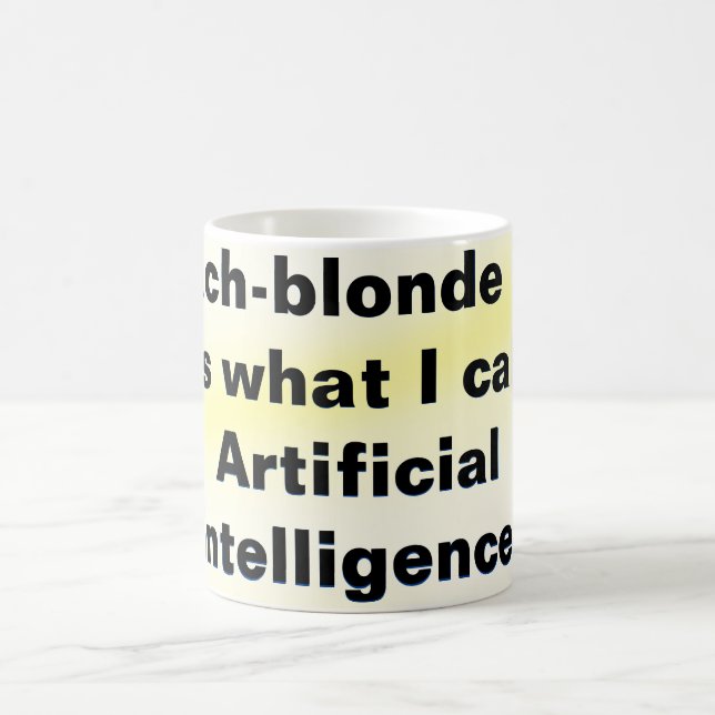 Bleached Hair ist Fake Intelligence! Kaffeetasse (Mittel)