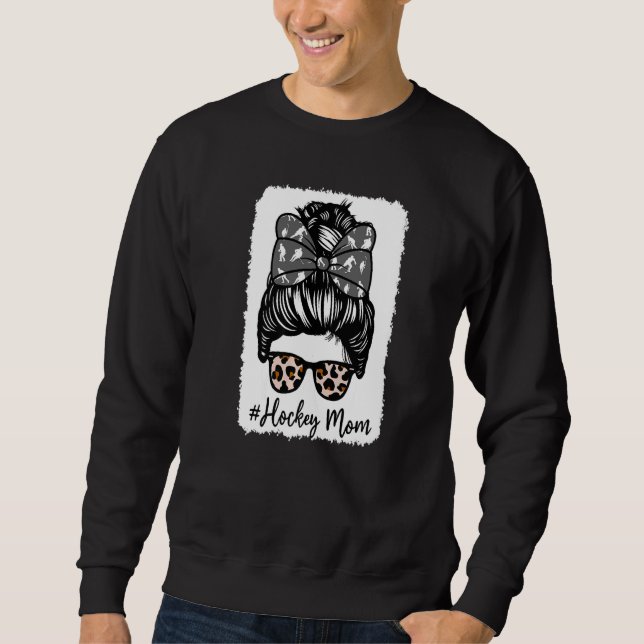 Bleached Life Hockey Mom Leopard Messy bun Glasses Sweatshirt (Vorderseite)