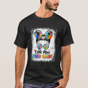 Bleached Little Miss Dritte Grade Messy Bun zurück T-Shirt