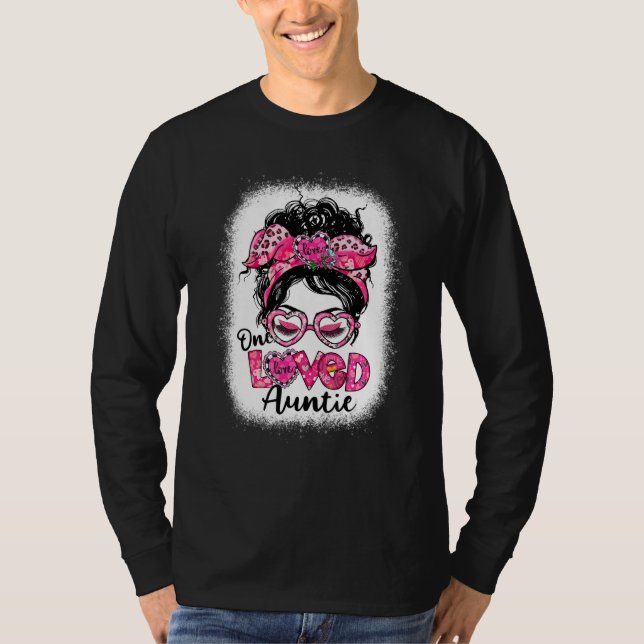 Bleached One Loved Auntie Messy Bun Women Valentin T-Shirt (Vorderseite)
