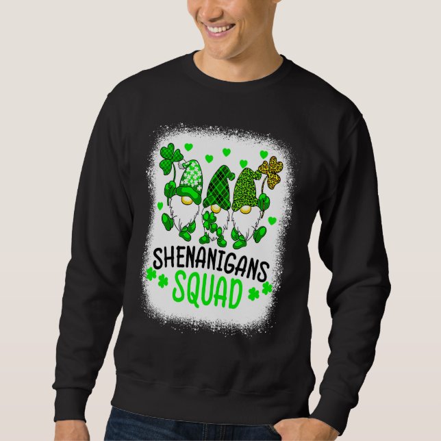 Bleached Shenanigans Squad St Patrick's Day Gnomes Sweatshirt (Vorderseite)