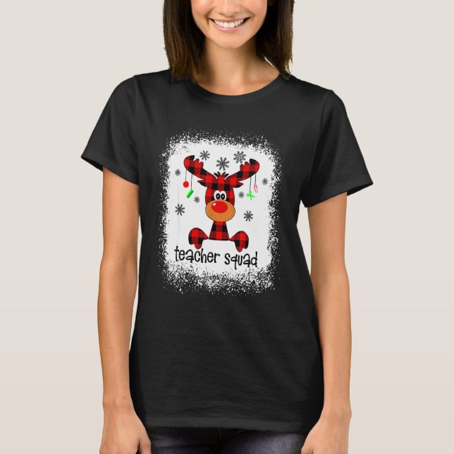 Bleached Teacher Squad Reindeer Teacher Christmas  T-Shirt (Vorderseite)