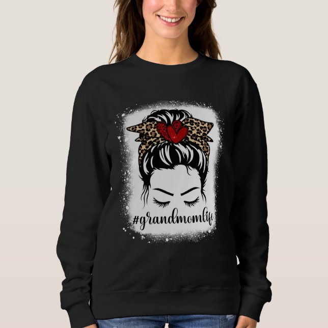 Bleaches Grandmom Life Messy Bun Leopard Print Mot Sweatshirt (Vorderseite)