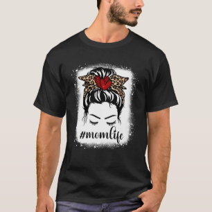 Bleaches Mama Leben Messy Bun Leopard Printmedien T-Shirt