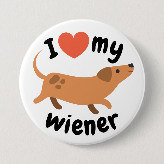 Blech I love my wiener - Hund dachshund Button (Vorderseite)