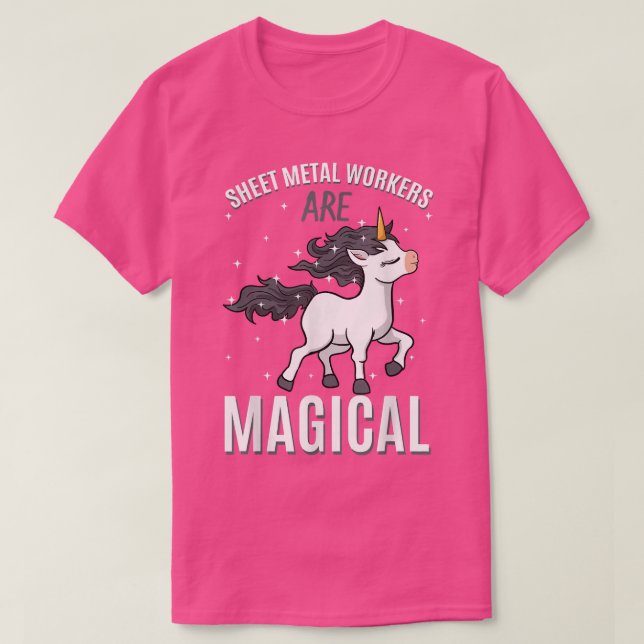 Blecharbeiter sind magische Unicorn-Job-Profes T-Shirt (Design vorne)