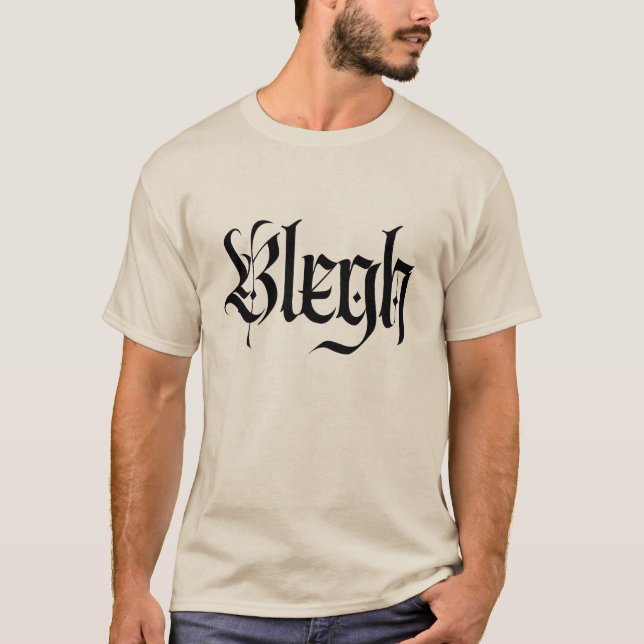 Blegh, Metall, Schwermetall, Punk, T-Shirt (Vorderseite)