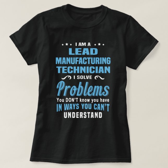 Blei-Fertigungstechniker T-Shirt (Design vorne)
