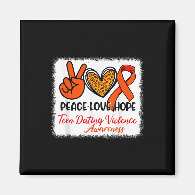 Bleiached Peace Liebe Hope Tee Verabredete Gewalt  Magnet (Vorne)