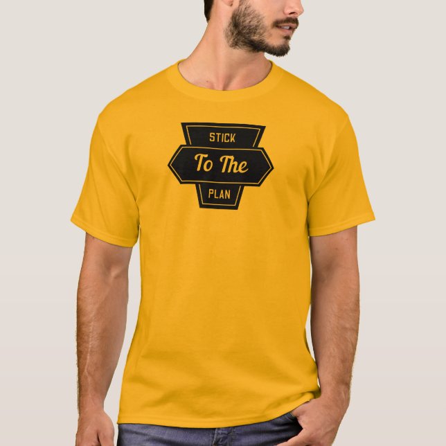 Bleib beim Plan-Logo auf T-Shirt (Vorderseite)