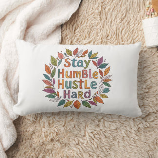 Bleib bescheiden Motivationszitat Boho-Stil Lendenkissen