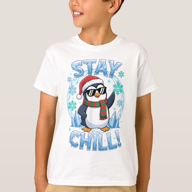 Bleib Chill Pinguin Weihnachten T-Shirt (Vorderseite)