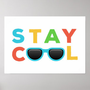 Bleib cool   Lustige bunte Kinderzimmer-Kunst Poster