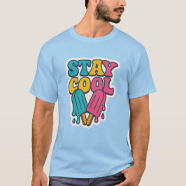 Bleib Cool – Retro-Sommer-Eis am Stiel T-Shirt
