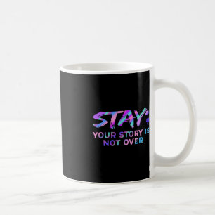 Bleib deine Geschichte ist noch nicht zu Ende Suiz Kaffeetasse