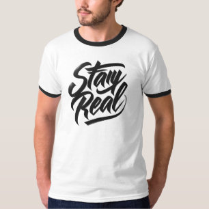 Bleib echt T-Shirt