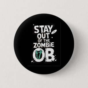 Bleib fern vom Zombie Ob Lustige Disc Golf Zombie  Button