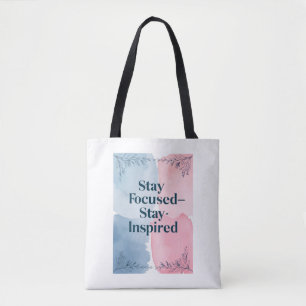 Bleib fokussiert - Bleib inspiriert