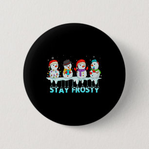 Bleib Frostig Lustiges Weihnachten Cooler Schneema Button