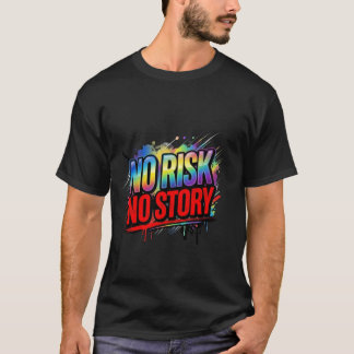 Bleib furchtlos Streekweer T-Shirt-Design T-Shirt