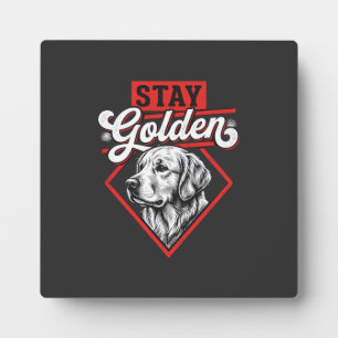 Bleib golden Golden Retriever Hund Fotoplatte