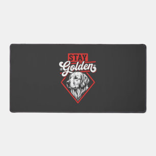 Bleib golden Golden Retriever Hund Schreibtischunterlage