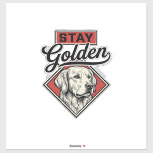 Bleib Golden Retriever Vintage Hund Vektor Design_ Aufkleber