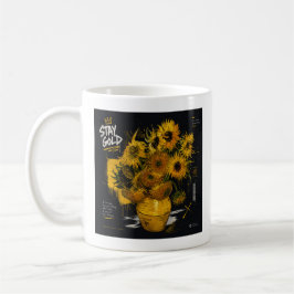 Bleib Golden Sonnenblumen T-Shirt | Van Gogh Kaffeetasse