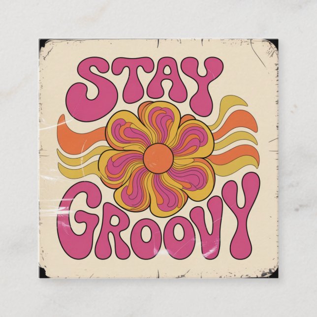Bleib groovy quadratische visitenkarte (Vorderseite)
