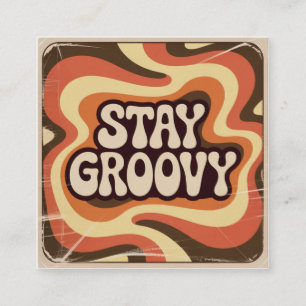 Bleib groovy quadratische visitenkarte